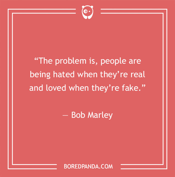 Quote by Bob Marley on a red background highlighting insights about fake people.