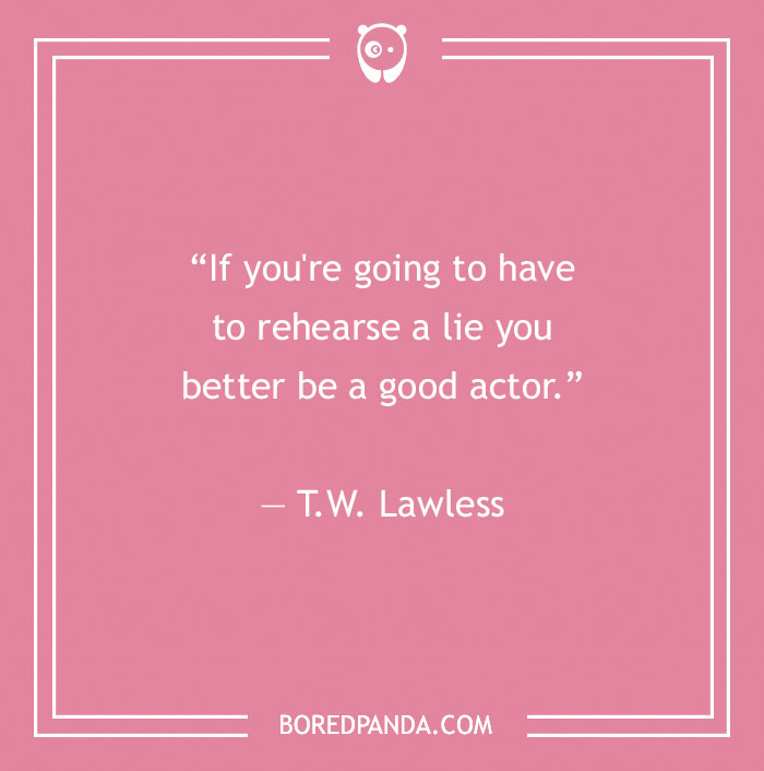 Quote about fake people by T.W. Lawless on a pink background.