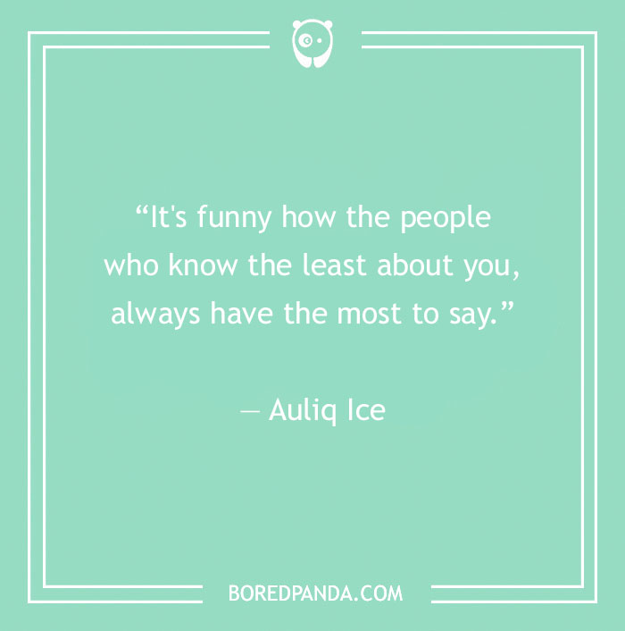 Quote on fake people by Auliq Ice in mint green background with a panda logo and BoredPanda.com at the bottom.