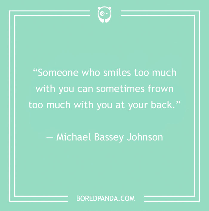 Quote about fake people by Michael Bassey Johnson on a mint green background.