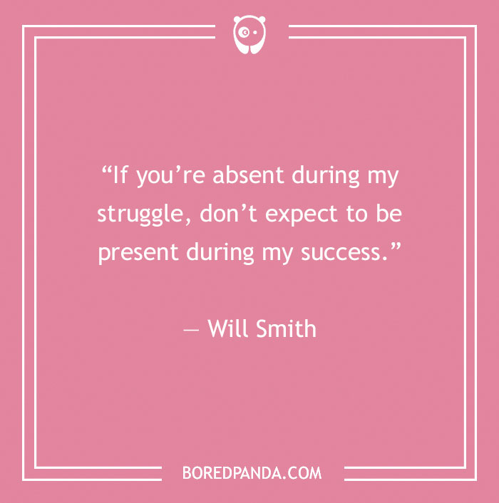 Quote about fake people on a pink background, by Will Smith, highlighting support during struggles versus success.