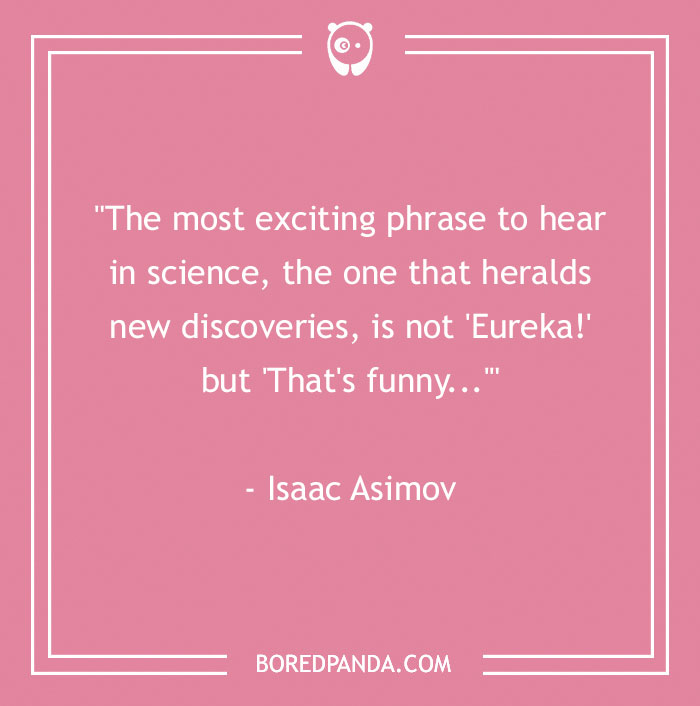 184 Brilliant Science Quotes About The Mysteries Of Universe - 2