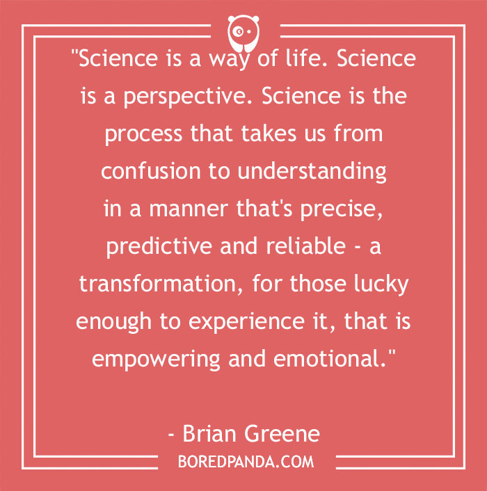 184 Brilliant Science Quotes About The Mysteries Of Universe - 25