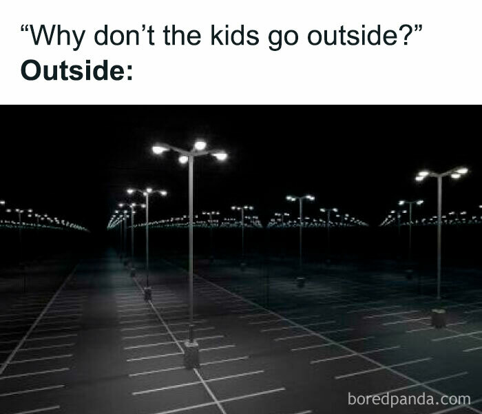 I Don't Blame The Kids For Staying Inside