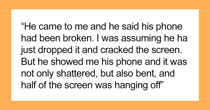 15 Y.O. Breaks New Phone To “Look Cool”, Is Upset When Parents Give Him A Flip Phone To Replace It