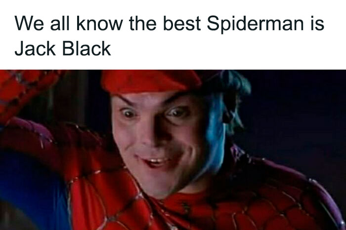 Jack Black in a Spiderman costume with humorous text about Spiderman atop the image.