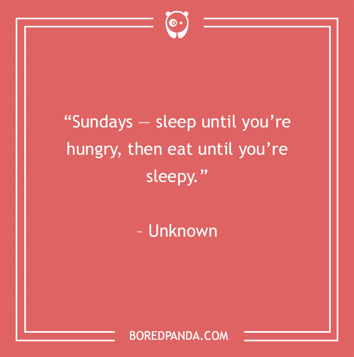 99 Sunday Quotes That’ll Make This Day So Much Better