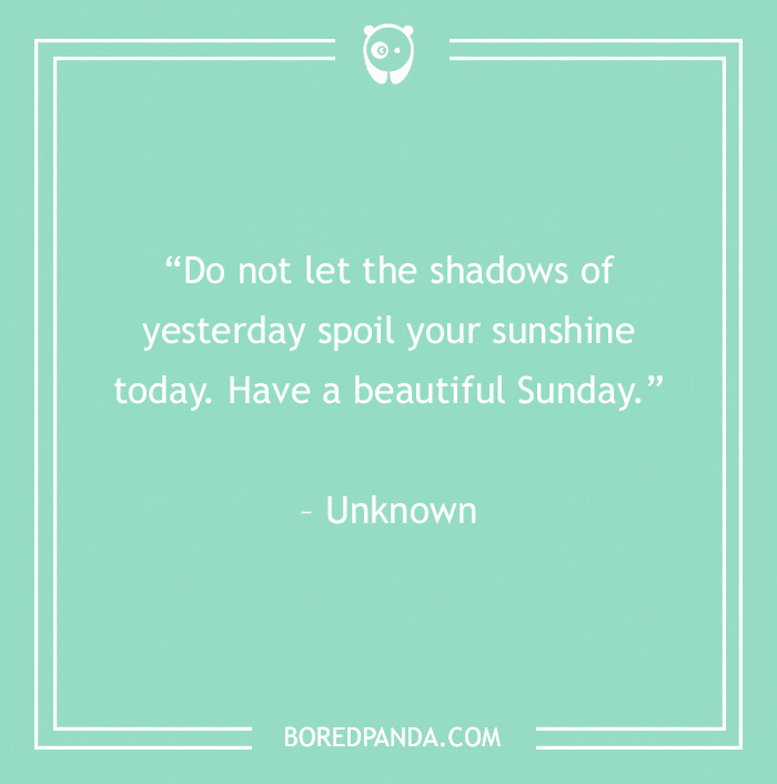 99 Sunday Quotes That’ll Make This Day So Much Better