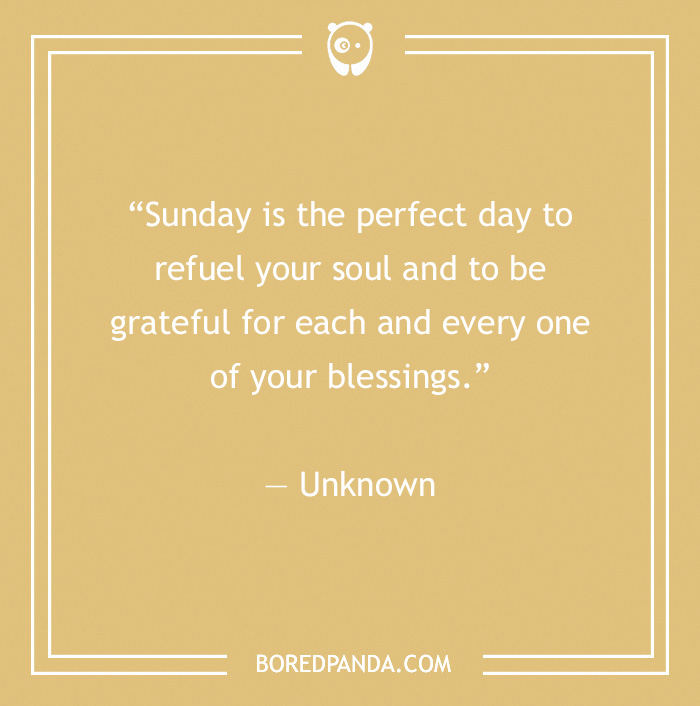99 Sunday Quotes That’ll Make This Day So Much Better
