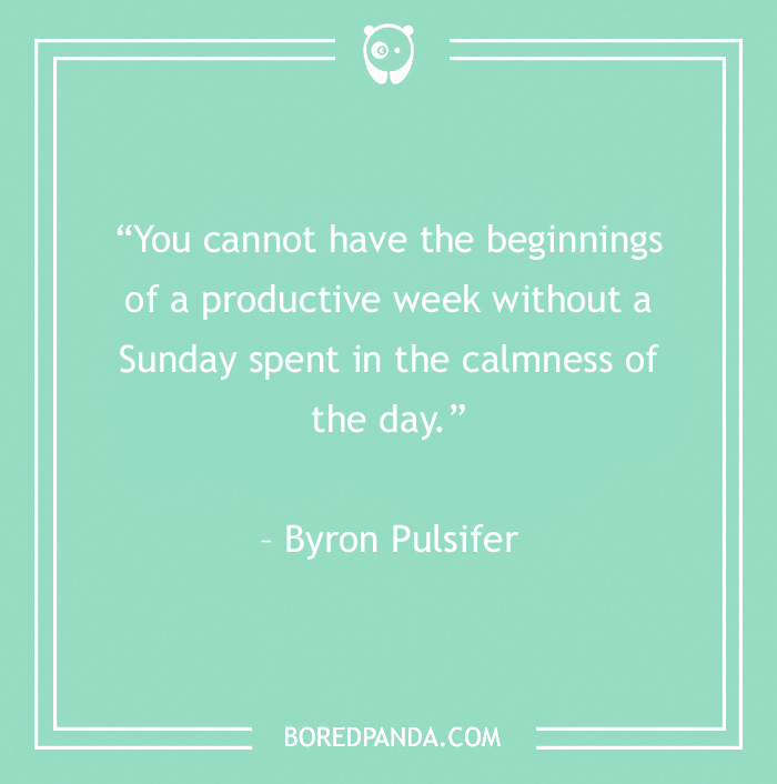 99 Sunday Quotes That’ll Make This Day So Much Better