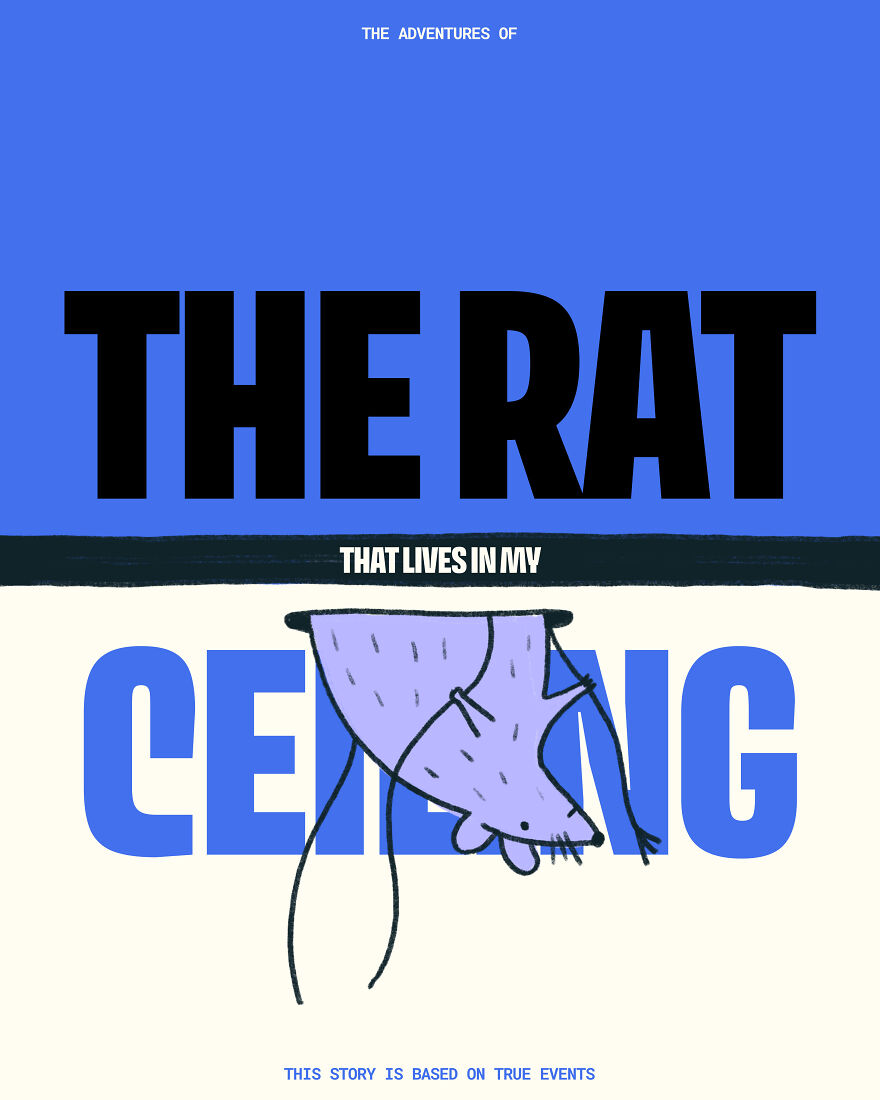 I Made These Illustrations Of The Rat That Lives On My Ceiling