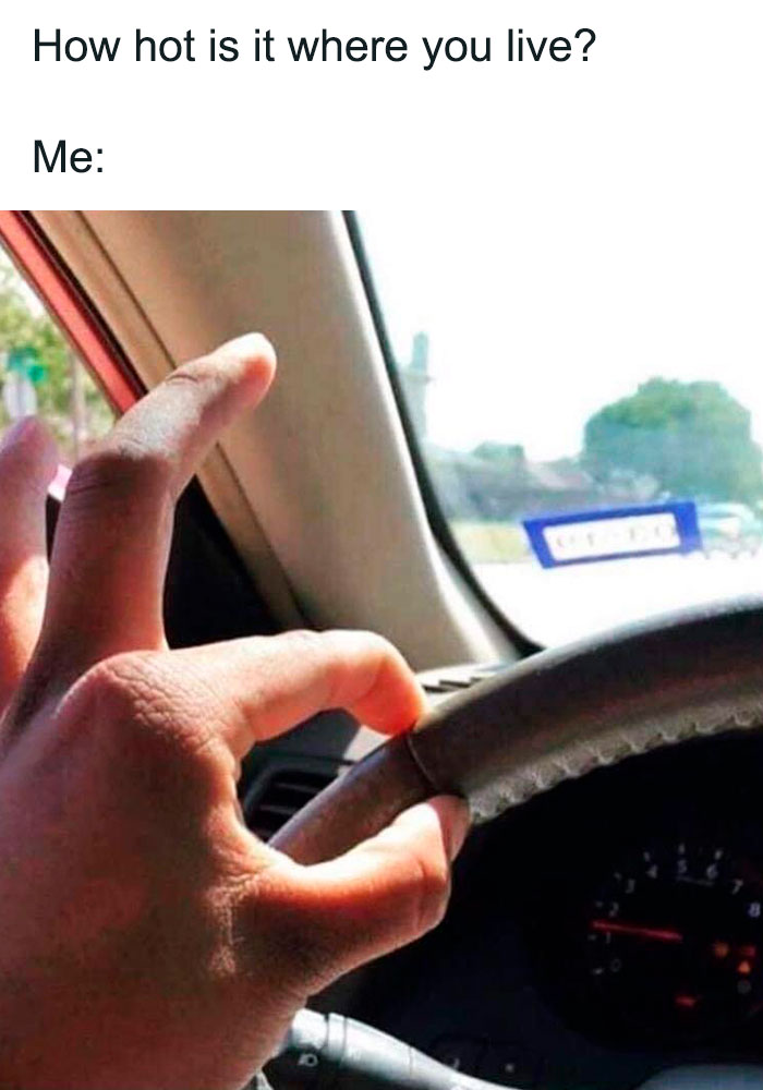 Hand barely touching a hot car steering wheel, illustrating weather memes humor about heat.