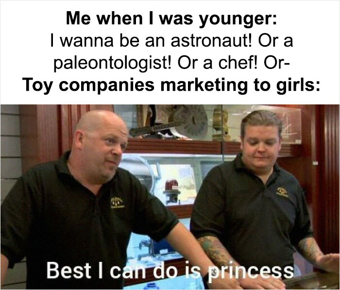 It's Always Princesses