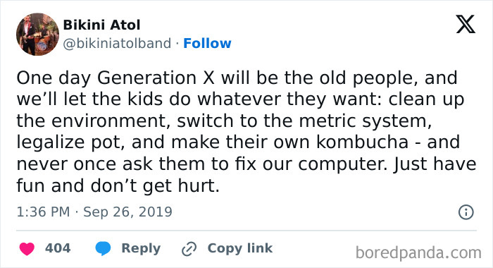 Not A Gen Xer, But The Ones I Know Are Exactly Like This