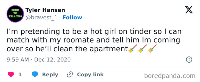 Tweet text showing a prank about pretending to be a hot girl on Tinder to get a roommate to clean the apartment, showcasing chaotic good vandalism.