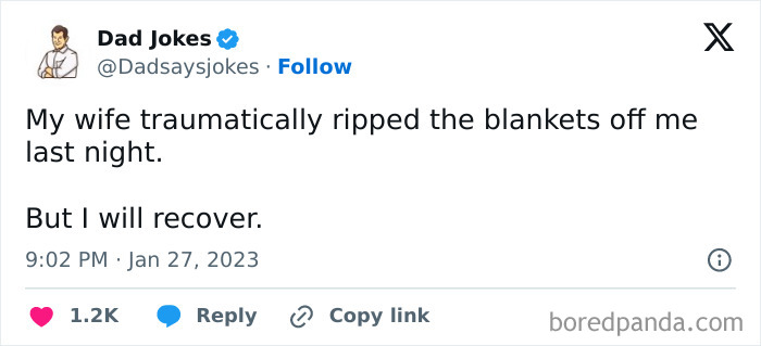 Dad jokes tweet about recovering after wife removes blanket; witty humor.