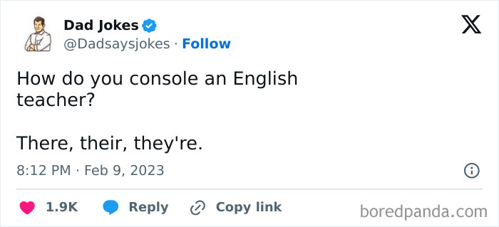 Dad joke text post on consoling an English teacher with "there, their, they're" pun.