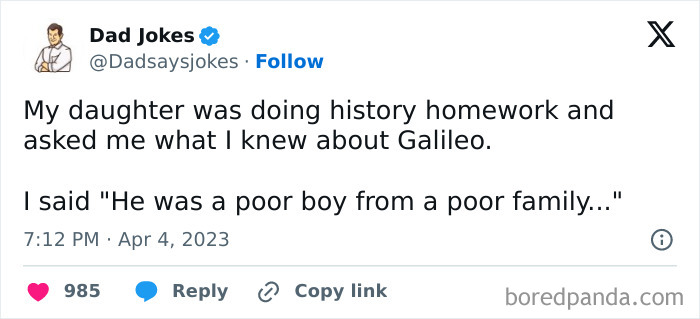 Screenshot of a dad joke about Galileo being a "poor boy from a poor family" with 985 likes.