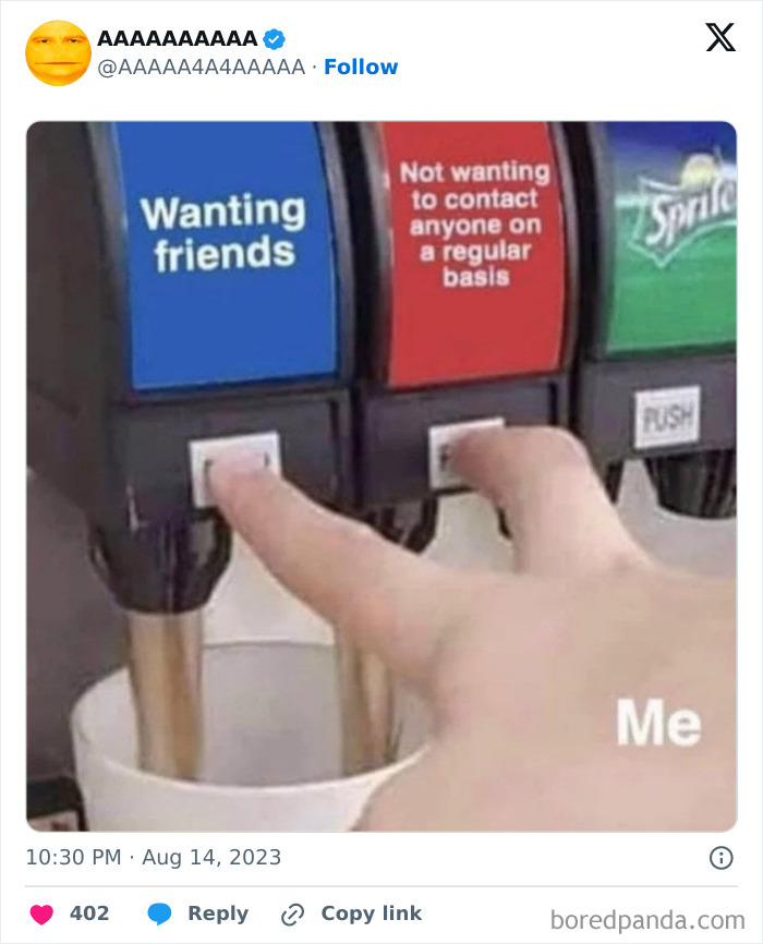 Cursed memes soda machine with buttons for wanting friends and avoiding contact, labeled "Me" pressing both.