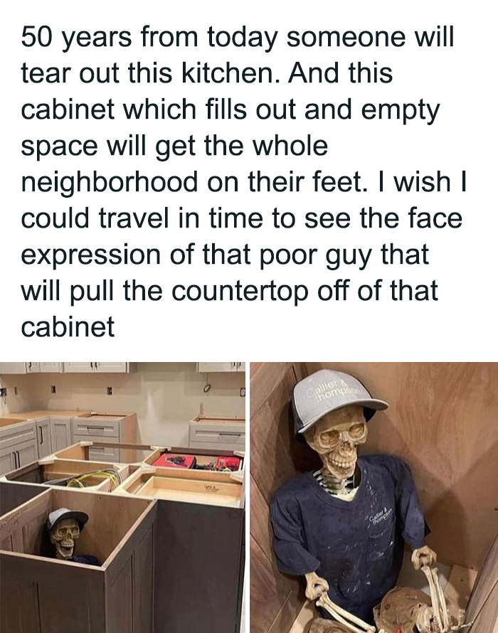 Skeleton wearing work clothes and hat stuck inside kitchen cabinet, a relatable meme about renovation frustrations from an IG page.