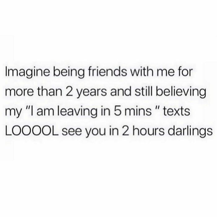 Funny-Relatable-Memes-Mybestiesays