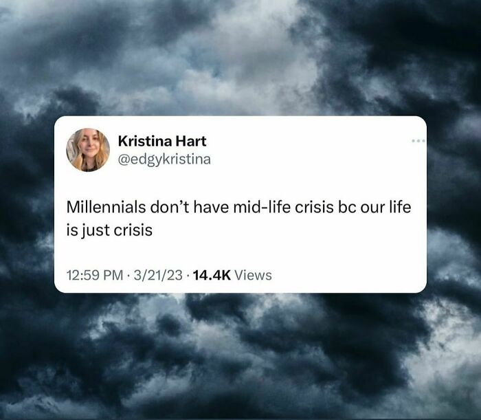 Millennial-Misery-Funny-Memes