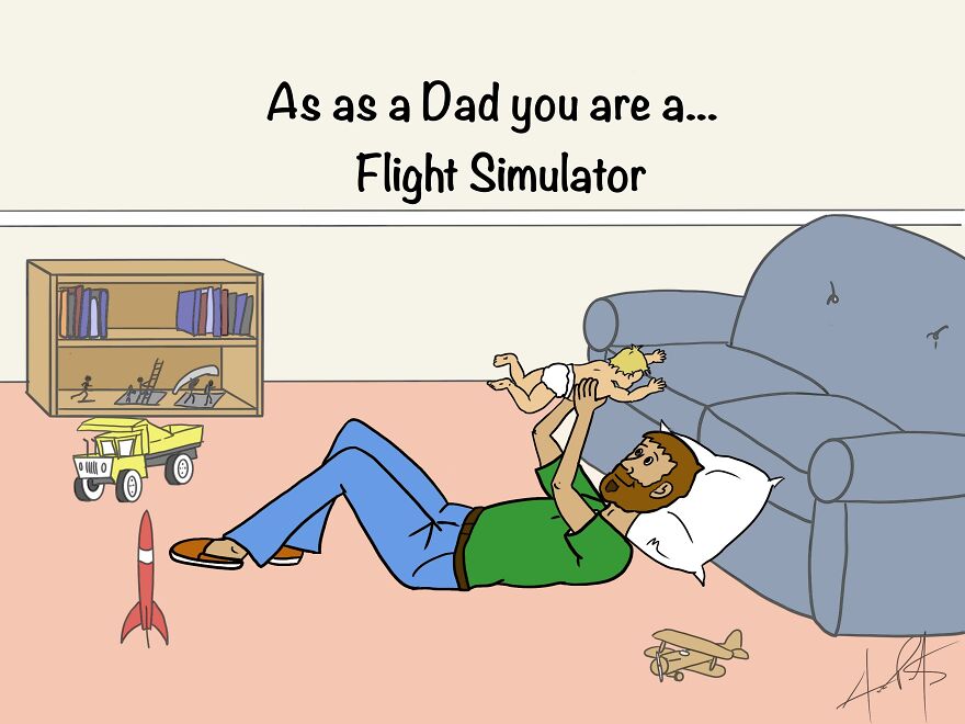 As A Dad You Are So Many Things In The Eyes Of Your Child