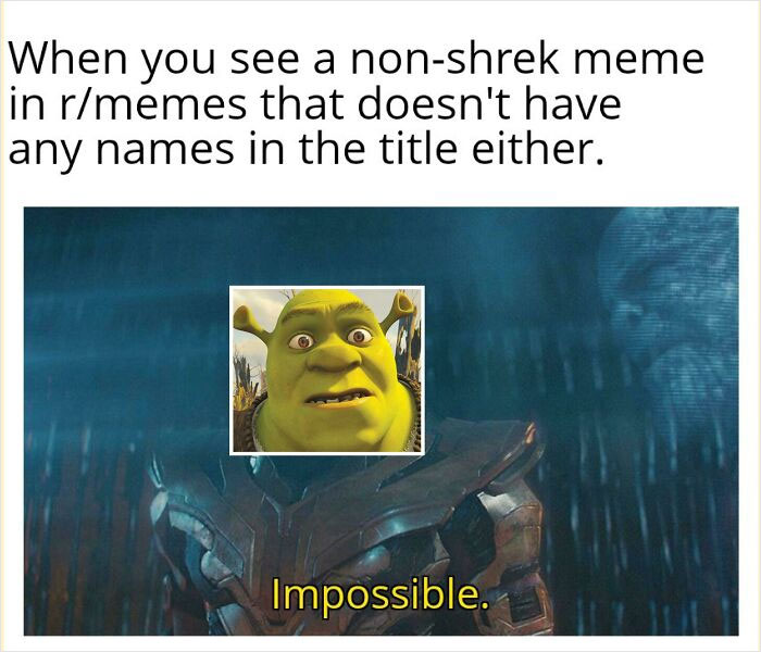 Shrek meme with caption about unexpected memes, featuring a surprised Shrek face.