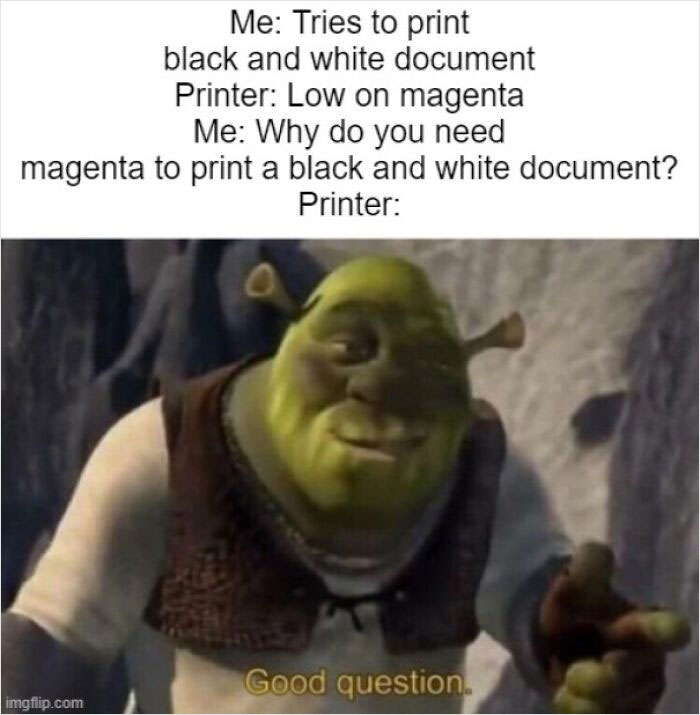Shrek meme about printer frustrations with magenta ink issue.