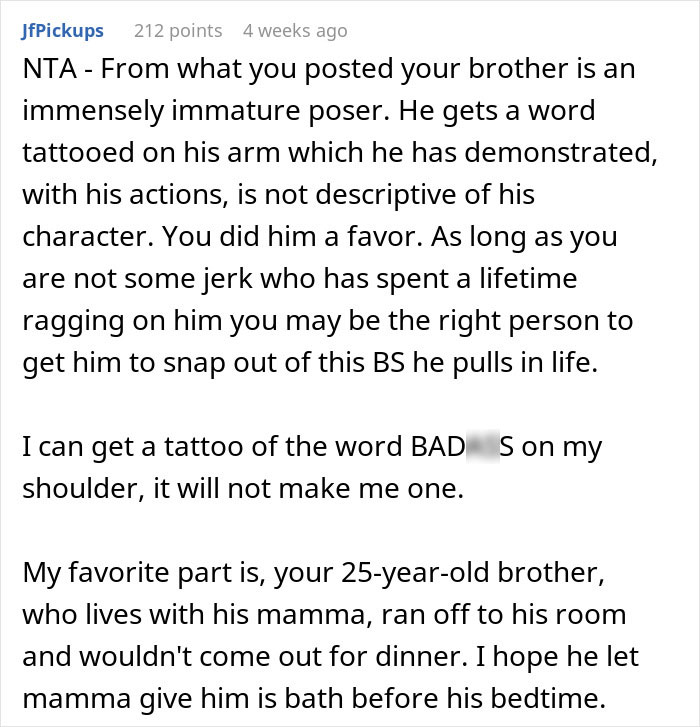 Comment criticizing brother's tattoo choice related to "loyalty," calling him immature and emphasizing character inconsistency. Comment criticizing brother's tattoo choice related to "loyalty," calling him immature and emphasizing character inconsistency.
