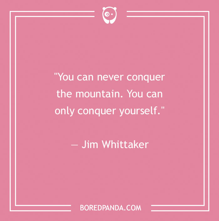 Jim Whittaker quote about life - 18
