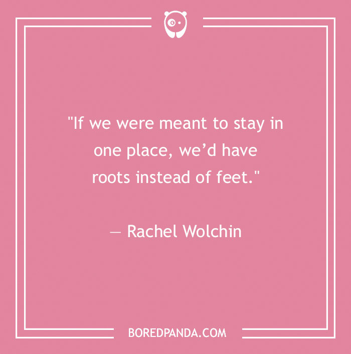 Rachel Wolchin quote about life - 22