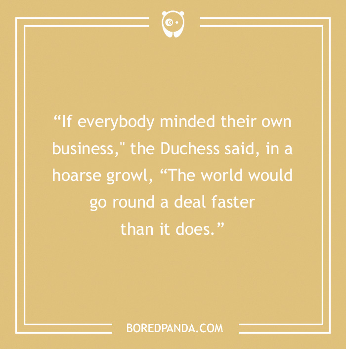 Duchess quote on people 