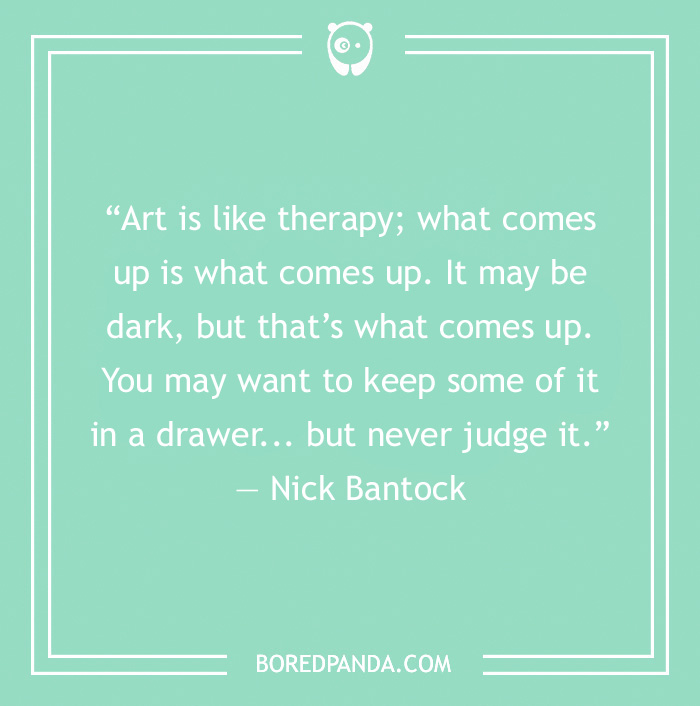 Art Quote by Nick Bantock