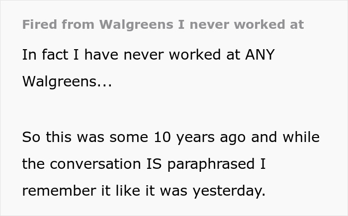 Woman Gets Fired From A Walgreens She Was Shopping At And Never Actually Worked For Woman Gets Fired From A Walgreens She Was Shopping At And Never Actually Worked For