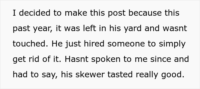 Person Maliciously Complies With Annoying Neighbor Who Kept Asking Them To Cut Down His Tree