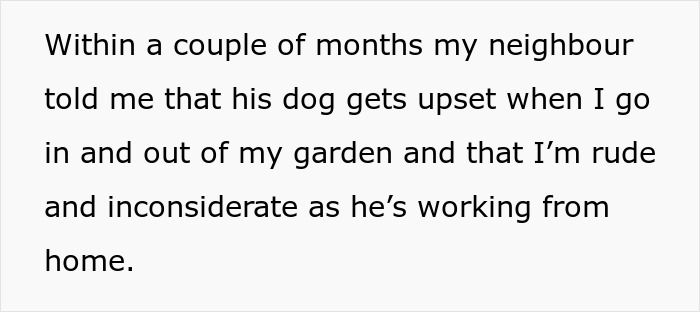 "Neighbor Doesn't Like Me Using My Own Garden"