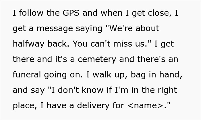 Internet Collectively In Tears After Driver Shares Touching Story Of Delivering Food To A Funeral Internet Collectively In Tears After Driver Shares Touching Story Of Delivering Food To A Funeral