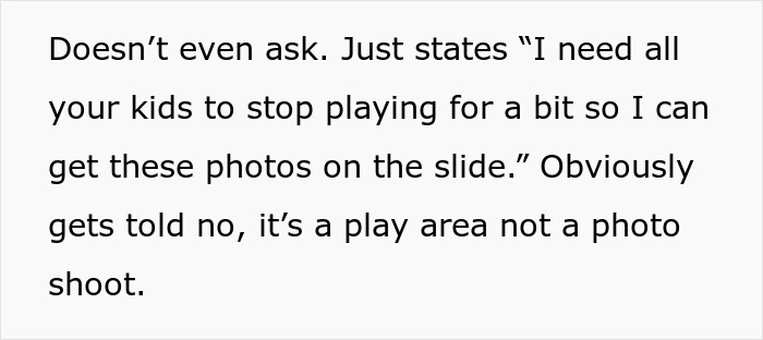 &ldquo;Entitled Parent Wants To Clear A Kids&rsquo; Park To Do A Photoshoot&rdquo;