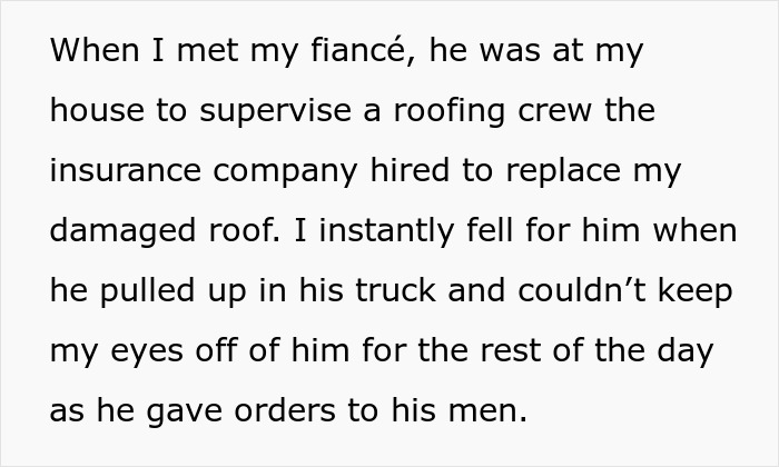 Woman sharing story about meeting fianc&eacute; who supervises roofing crew, highlighting family rejection and fianc&eacute;&rsquo;s earnings.