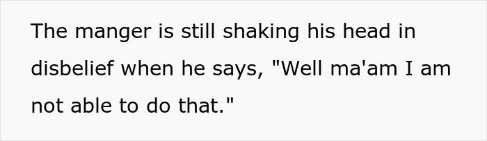 Karen Feels Humiliated Because A Customer Who She Mistook For An Employee Refused To Apologize