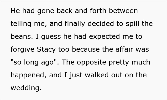 Text revealing why boyfriend broke up, maid of honor walks out of best friend's wedding after affair is exposed.