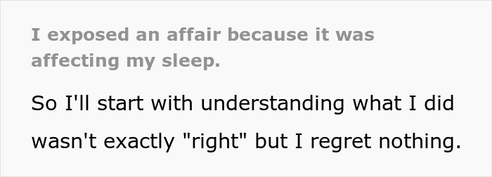 Guy Tells Wife About Her Husband&rsquo;s Affair Because It Was Interrupting His Sleep