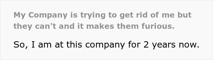 Woman Makes Boss That's Trying To Get Rid Of Her Furious By 'Not Engaging In Their Bullying Tactics' Woman Makes Boss That's Trying To Get Rid Of Her Furious By 'Not Engaging In Their Bullying Tactics'
