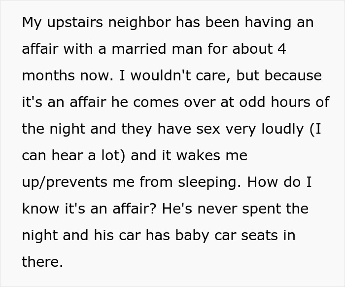 Guy Tells Wife About Her Husband&rsquo;s Affair Because It Was Interrupting His Sleep