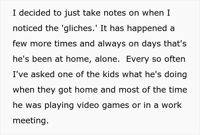 Woman Gets Suspicious After Noticing Cameras Are Glitching Only When Husband&rsquo;s Home Alone
