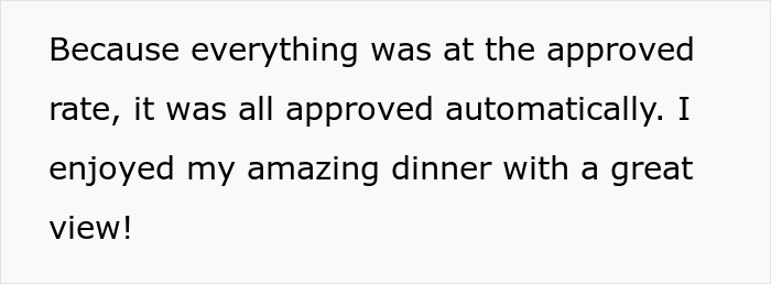 Employee Enjoys Amazing Dinner With A Great View Because Of Malicious Compliance Over $4