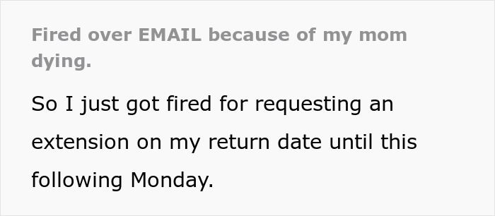 Company Regrets Firing This Guy Over His Mother's Death When The Internet Comes After Them