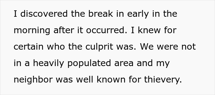 Guy Gets Petty Revenge On Scumbag Neighbor Who Robbed Him In The Most Unique Way