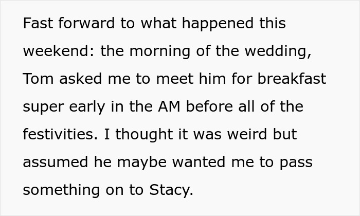 Text excerpt describing the maid of honor learning why her boyfriend broke up and leaving a best friend's wedding.